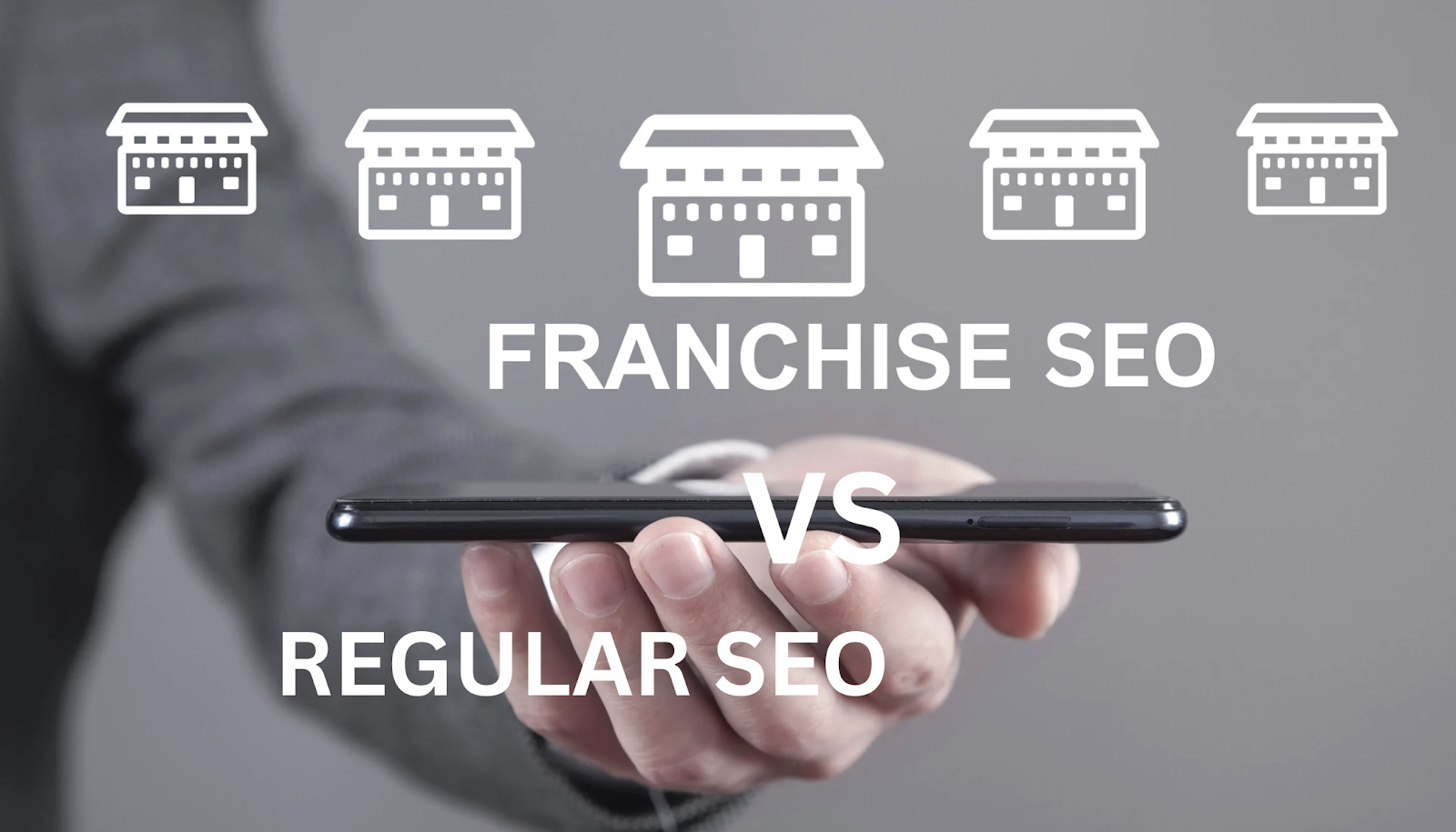 Franchise SEO vs Regular SEO: What’s The Difference?